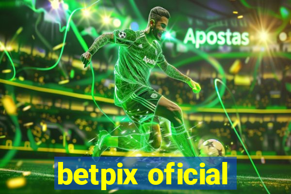 betpix oficial